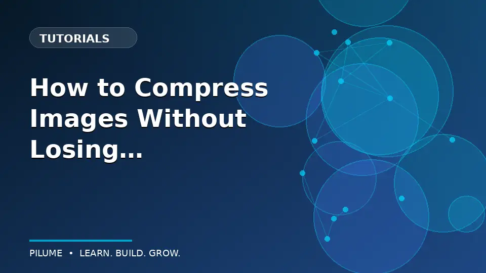 How to Compress Images Without Losing Visible Quality