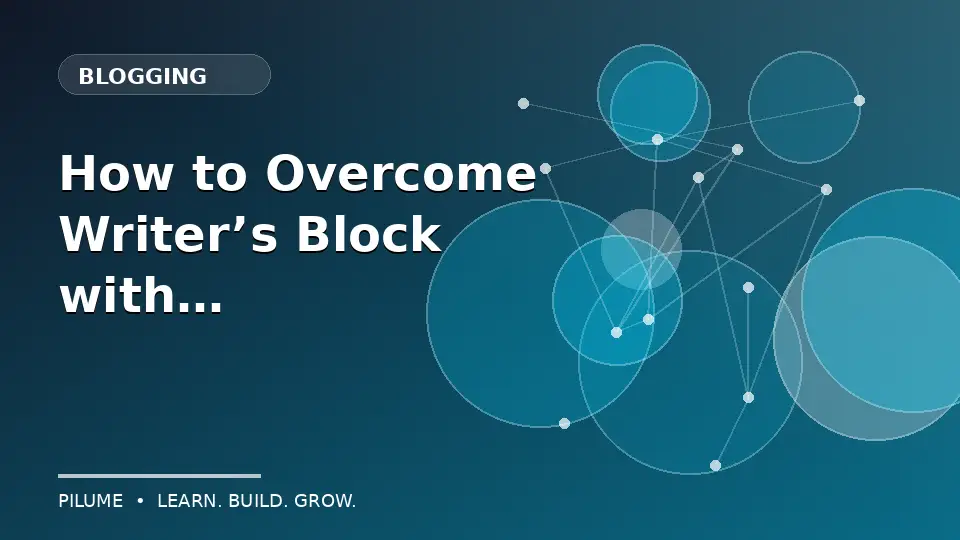 How to Overcome Writer’s Block with a Better Process