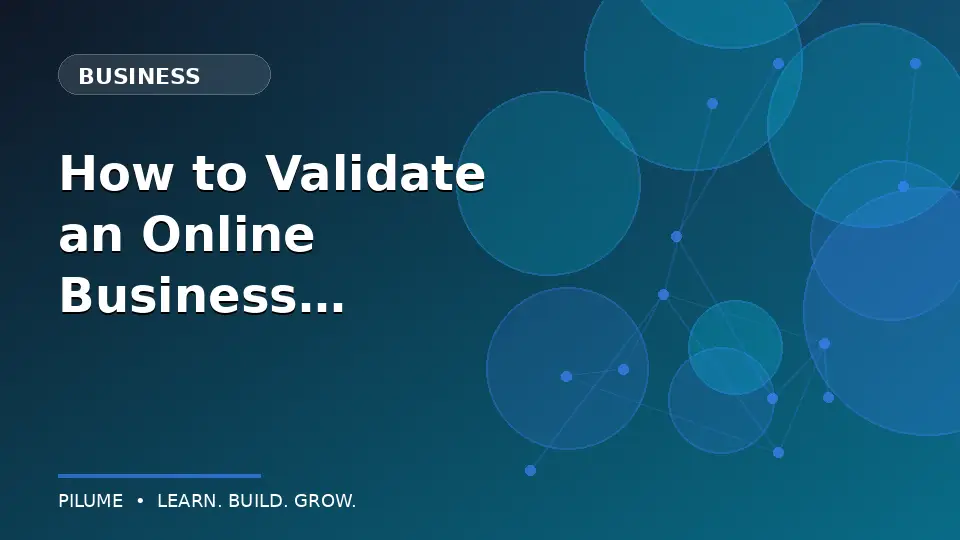 How to Validate an Online Business Idea
