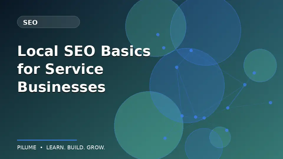 Local SEO Basics for Service Businesses