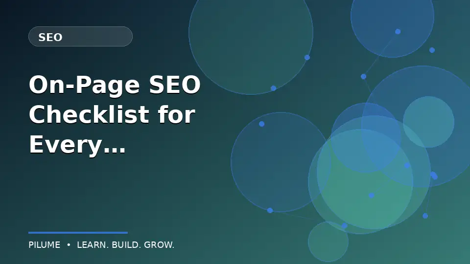 On-Page SEO Checklist for Every New Article