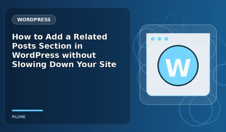 Topic-specific wordpress illustration for How to Add a Related Posts Section in WordPress without Slowing Down Your Site