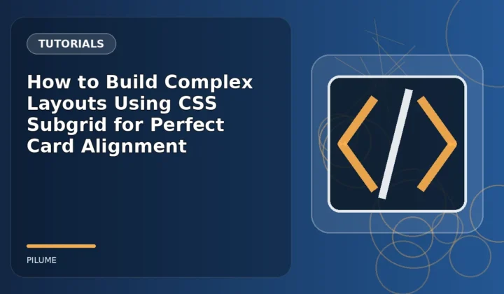 Topic-specific tutorials illustration for How to Build Complex Layouts Using CSS Subgrid for Perfect Card Alignment