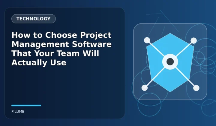 Topic-specific technology illustration for How to Choose Project Management Software That Your Team Will Actually Use