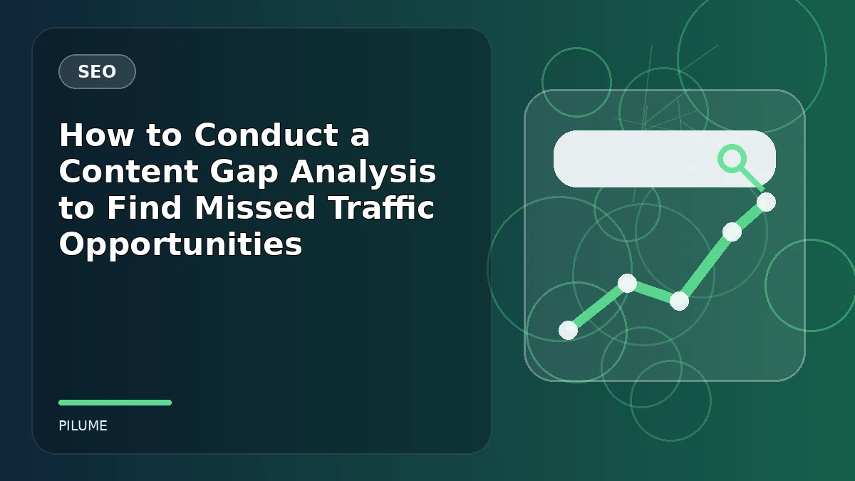 Topic-specific seo illustration for How to Conduct a Content Gap Analysis to Find Missed Traffic Opportunities