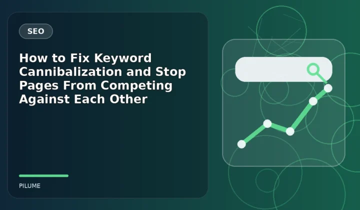 Topic-specific seo illustration for How to Fix Keyword Cannibalization and Stop Pages From Competing Against Each Other