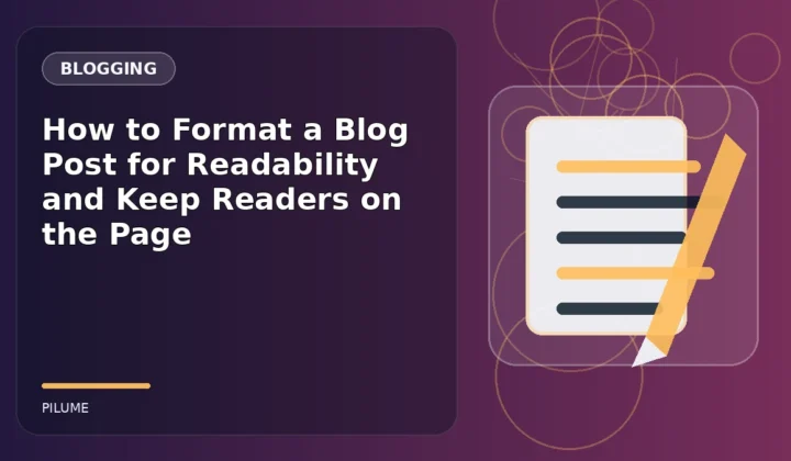 Topic-specific blogging illustration for How to Format a Blog Post for Readability and Keep Readers on the Page