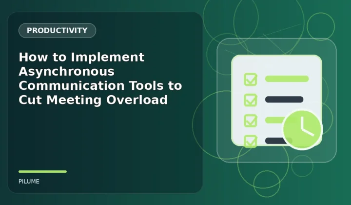 Topic-specific productivity illustration for How to Implement Asynchronous Communication Tools to Cut Meeting Overload
