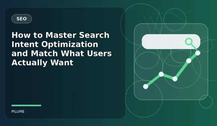 Topic-specific seo illustration for How to Master Search Intent Optimization and Match What Users Actually Want