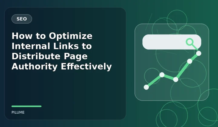 Topic-specific seo illustration for How to Optimize Internal Links to Distribute Page Authority Effectively