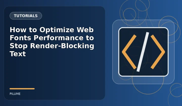 Topic-specific tutorials illustration for How to Optimize Web Fonts Performance to Stop Render-Blocking Text