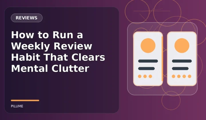 Topic-specific reviews illustration for How to Run a Weekly Review Habit That Clears Mental Clutter