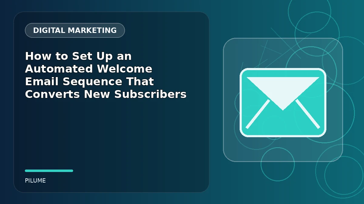 Topic-specific digital marketing illustration for How to Set Up an Automated Welcome Email Sequence That Converts New Subscribers