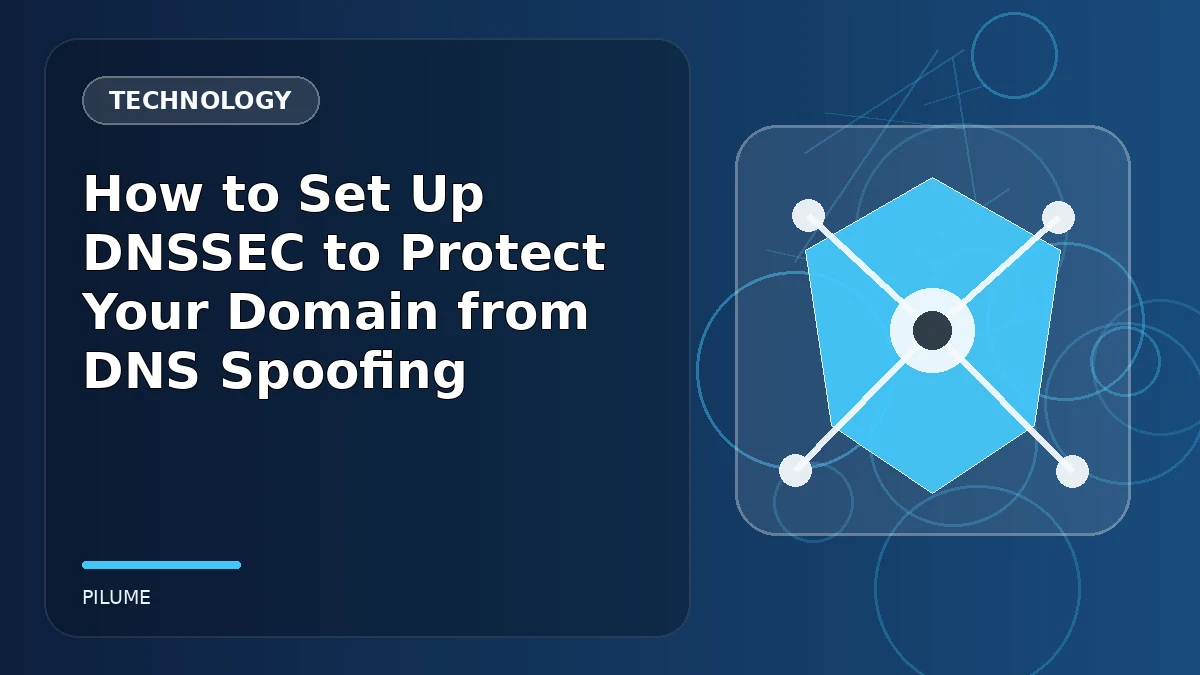 Topic-specific technology illustration for How to Set Up DNSSEC to Protect Your Domain from DNS Spoofing