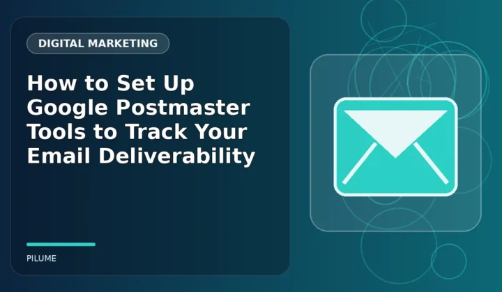 Topic-specific digital marketing illustration for How to Set Up Google Postmaster Tools to Track Your Email Deliverability