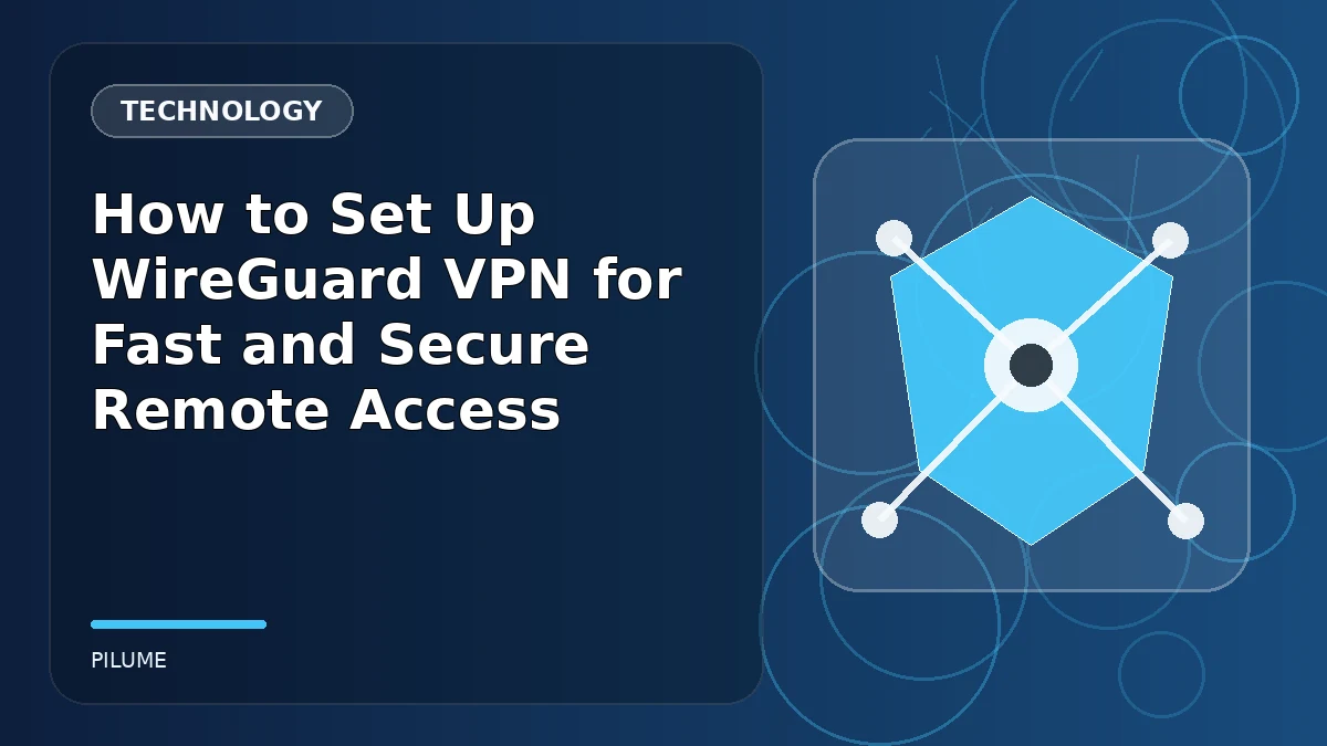 Topic-specific technology illustration for How to Set Up WireGuard VPN for Fast and Secure Remote Access