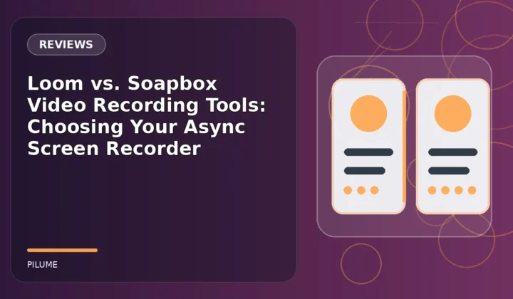 Topic-specific reviews illustration for Loom vs. Soapbox Video Recording Tools: Choosing Your Async Screen Recorder